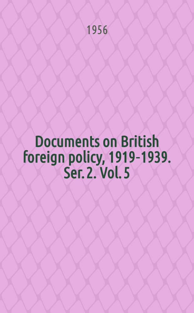 Documents on British foreign policy, 1919-1939. Ser. 2. Vol. 5 : 1933