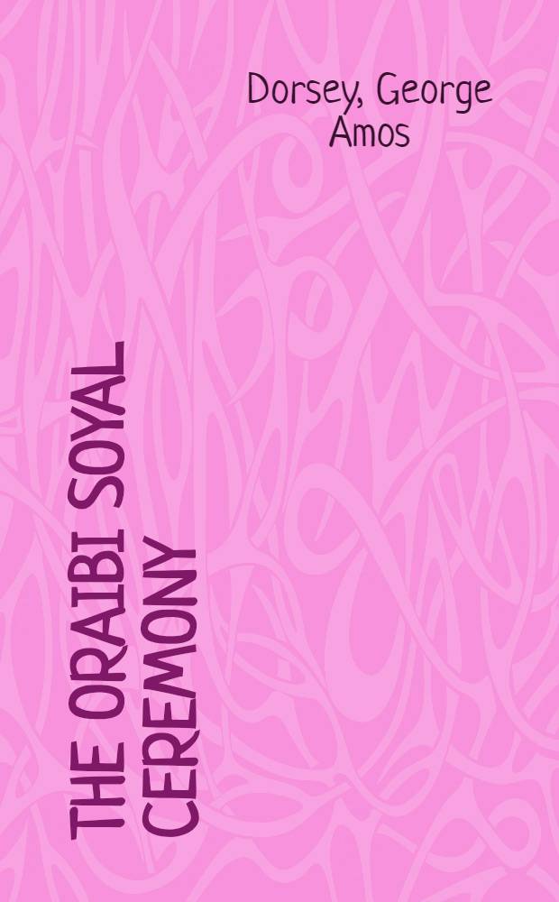 The Oraibi Soyal ceremony