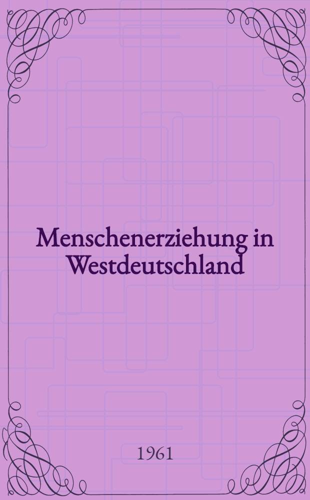 Menschenerziehung in Westdeutschland