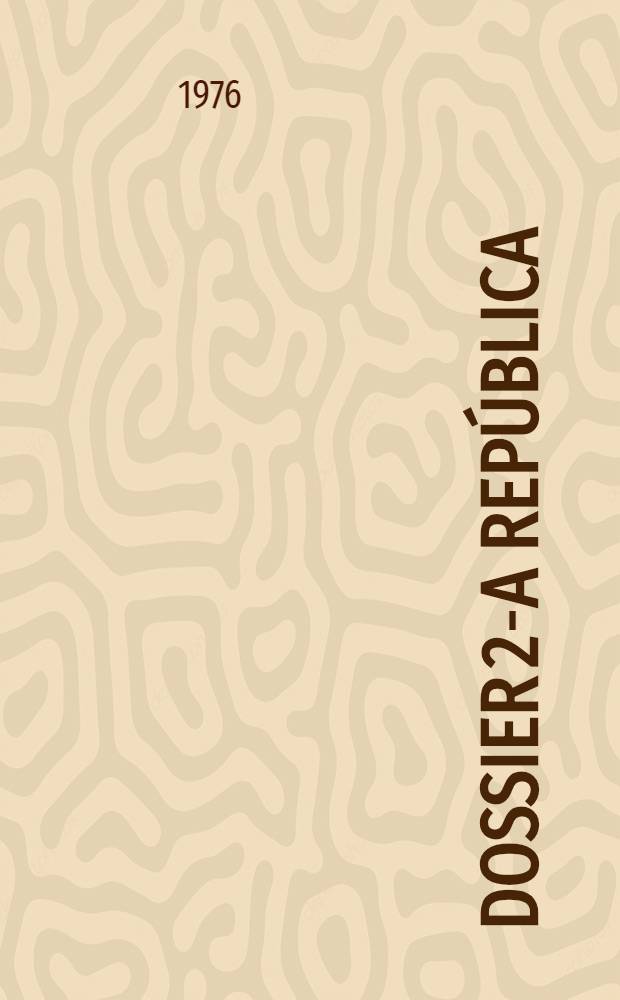 Dossier 2-a República : Leis constitucionais, legislação ordinária, discursos oficiais, acordos, notas oficiosas, comunicados, proclamações, decisões, [doc.]. Vol. 1 : 25.4.74-25.4.75