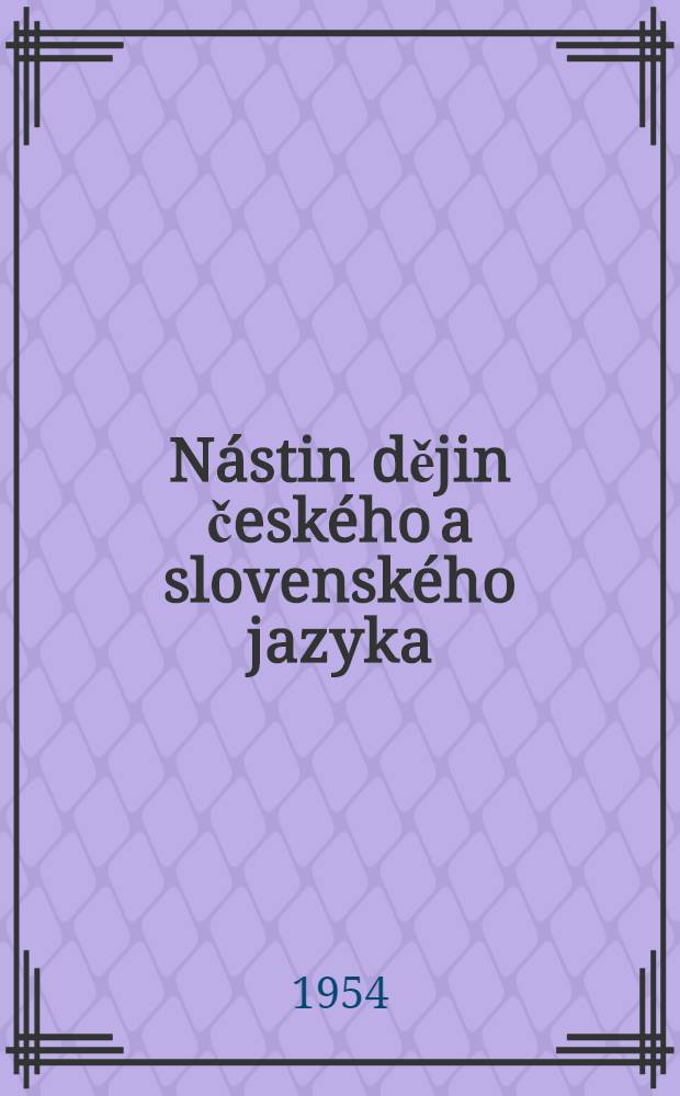 Nástin dějin českého a slovenského jazyka