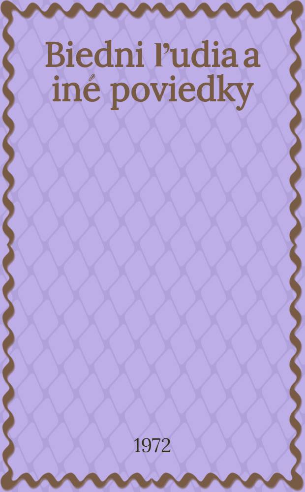 Biedni ľudia [a in&eacute; poviedky]