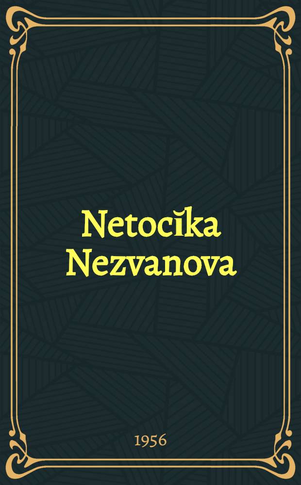 Netocĭka Nezvanova