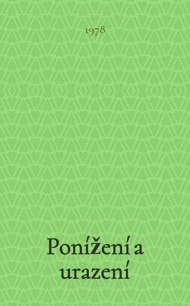 Ponížení a urazení : Román