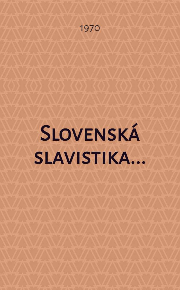 Slovenská slavistika .. : Bibliogr. ... 1968