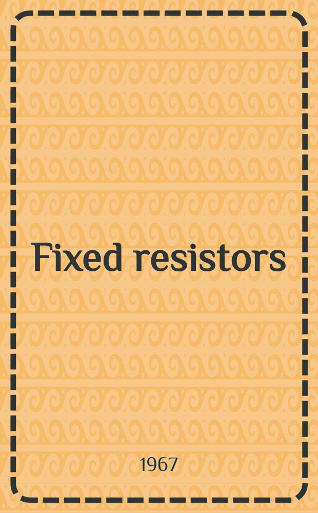 Fixed resistors