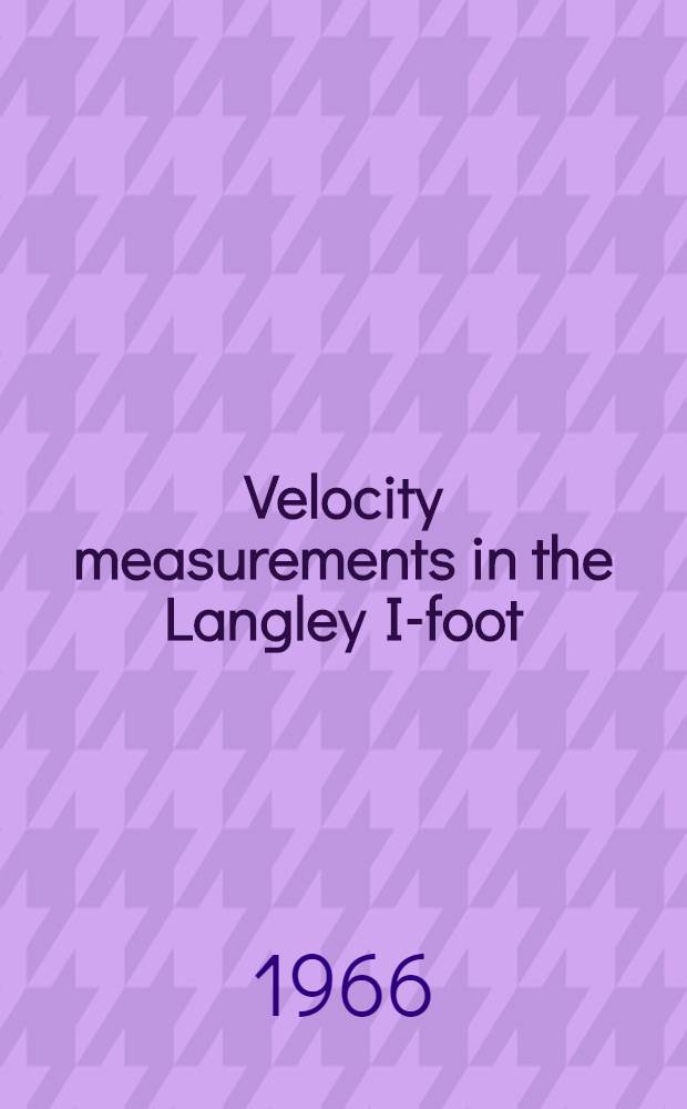 Velocity measurements in the Langley I-foot (0.305-meter) hypersonic arc tunnel