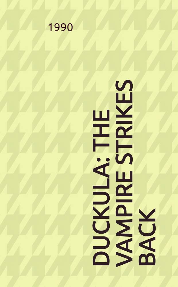 Duckula : The vampire strikes back