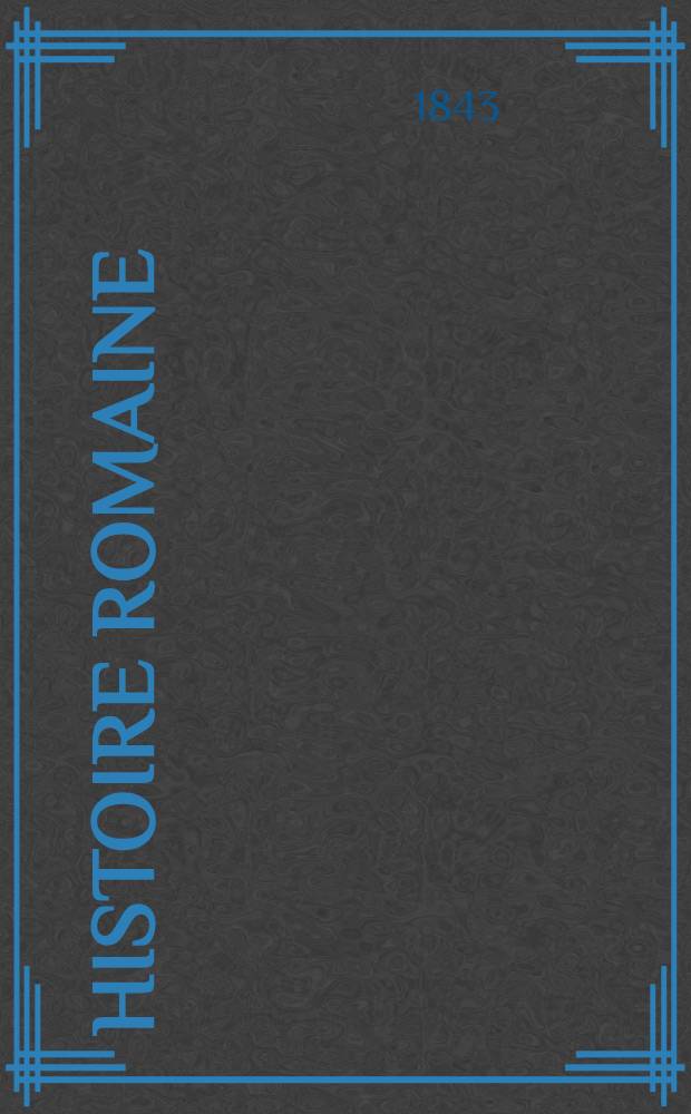 Histoire Romaine