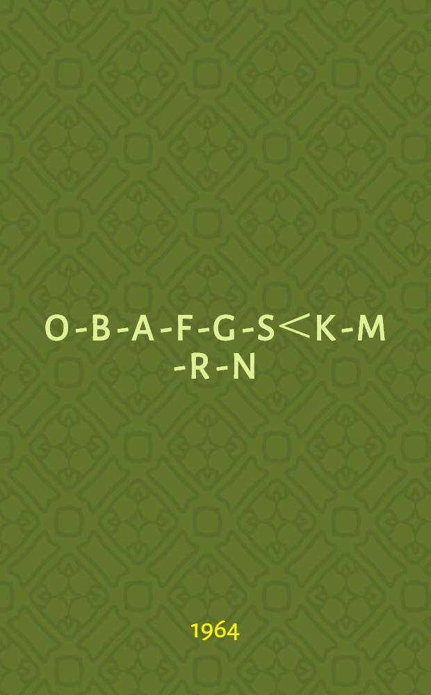 O - B - A - F - G - S＜K - M - R - N : A play in one act for stereophonic sound