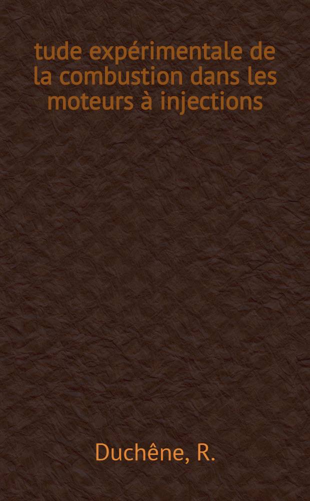 Étude expérimentale de la combustion dans les moteurs à injections