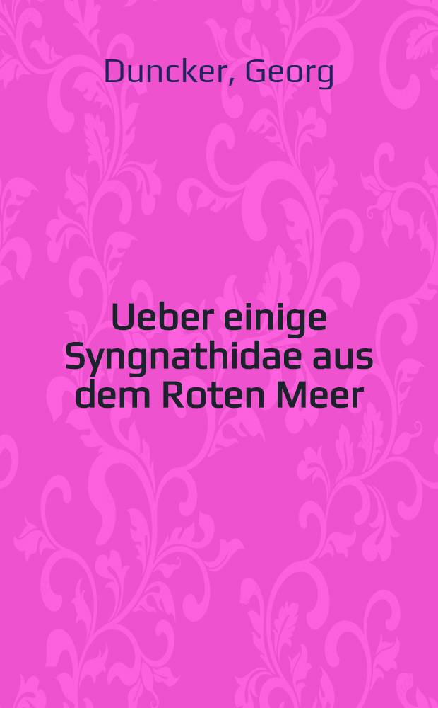 Ueber einige Syngnathidae aus dem Roten Meer