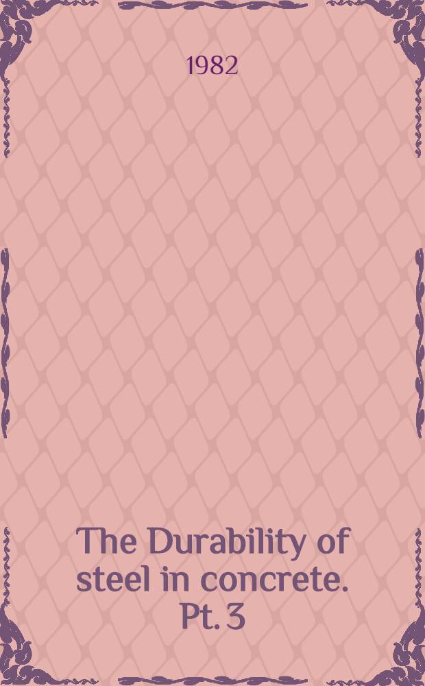 The Durability of steel in concrete. Pt. 3 : The repair of reinforced concrete