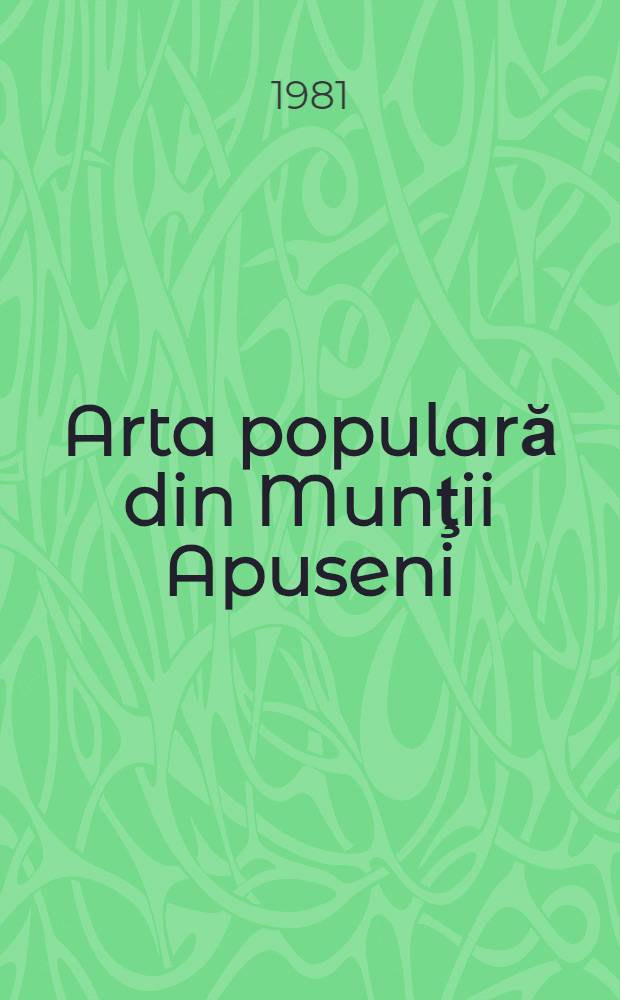 Arta populară din Munţii Apuseni