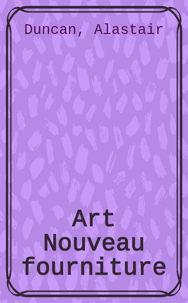 Art Nouveau fourniture