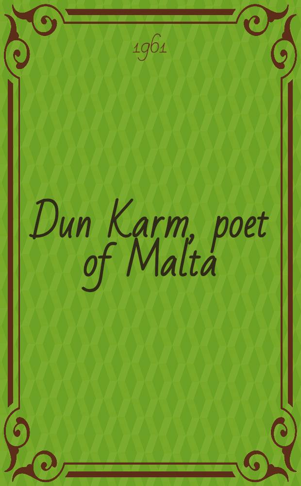 Dun Karm, poet of Malta