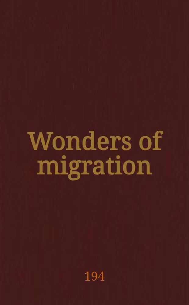 Wonders of migration