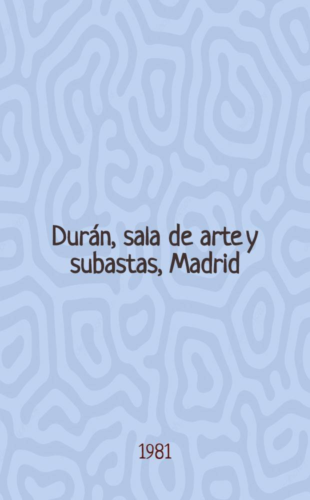 Durán, sala de arte y subastas, Madrid : [Catálogo il.]. Subasta N 145. [2] : Subasta especial de joyas