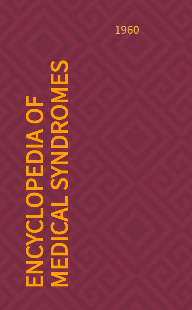 Encyclopedia of medical syndromes