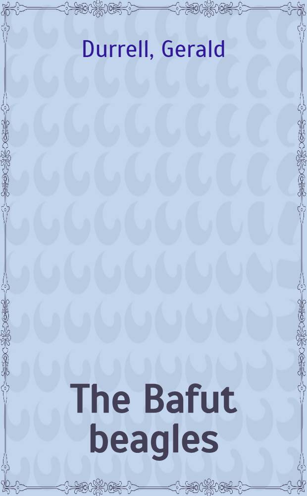 The Bafut beagles
