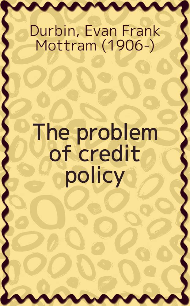 The problem of credit policy