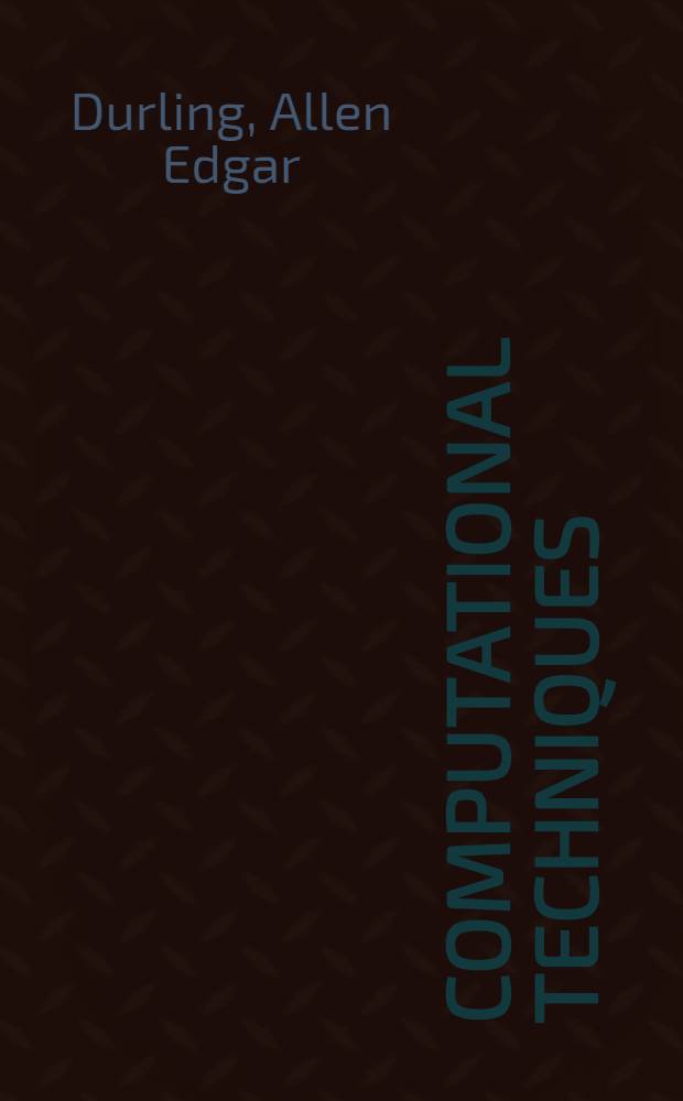 Computational techniques: analog, digital, and hybrid systems