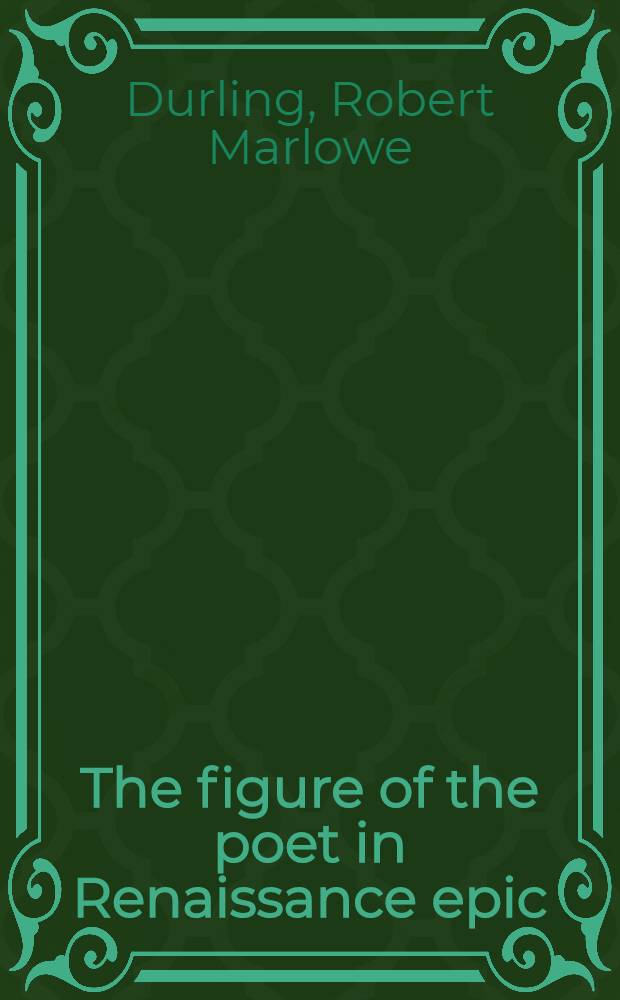 The figure of the poet in Renaissance epic