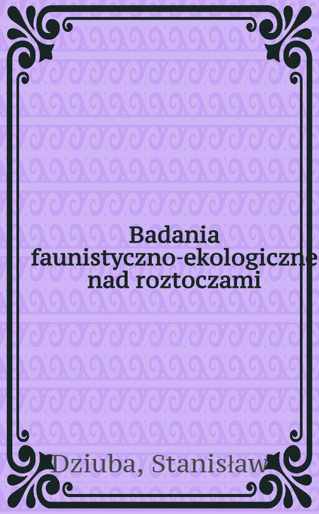 Badania faunistyczno-ekologiczne nad roztoczami (Acarina - Mesostigmata) gleby łąk zasolonych
