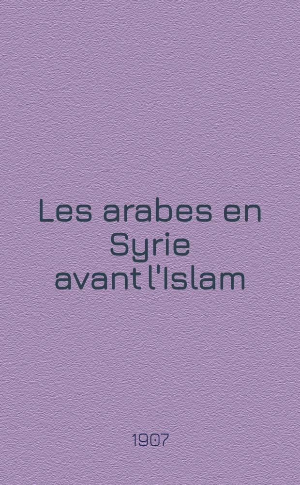 Les arabes en Syrie avant l'Islam