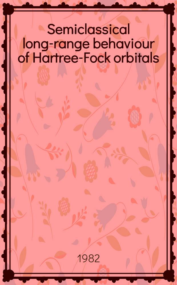 Semiclassical long-range behaviour of Hartree-Fock orbitals