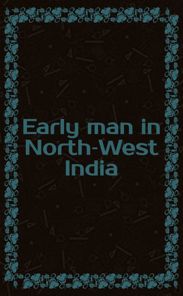 Early man in North-West India