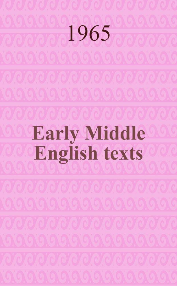 Early Middle English texts