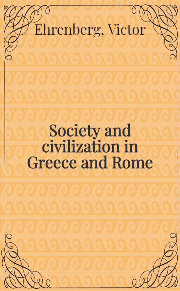 Society and civilization in Greece and Rome