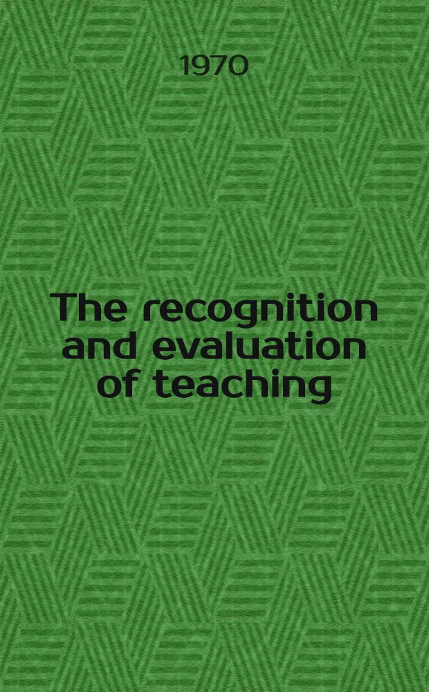 The recognition and evaluation of teaching