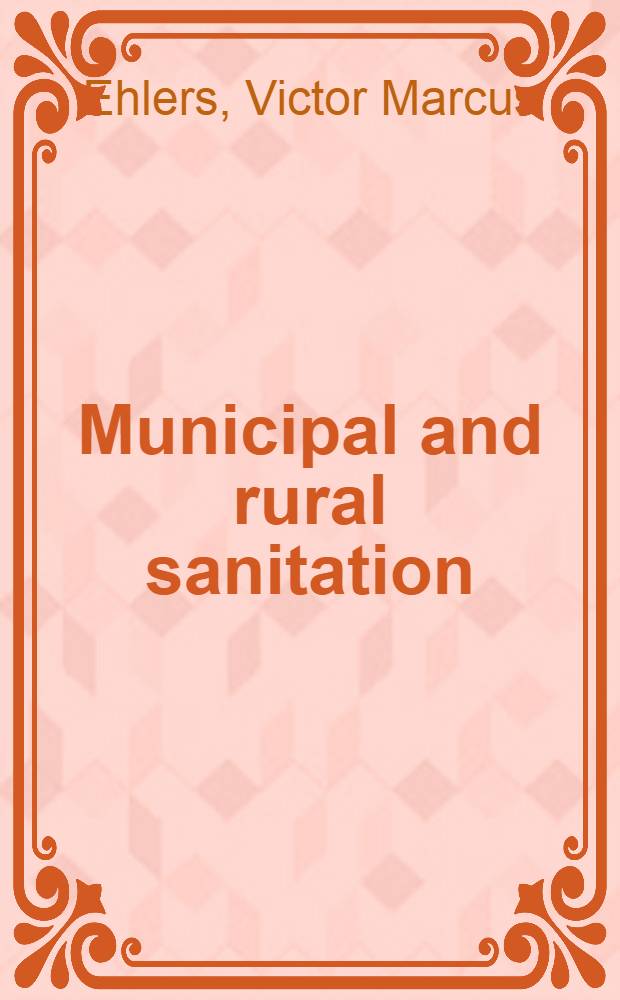 Municipal and rural sanitation