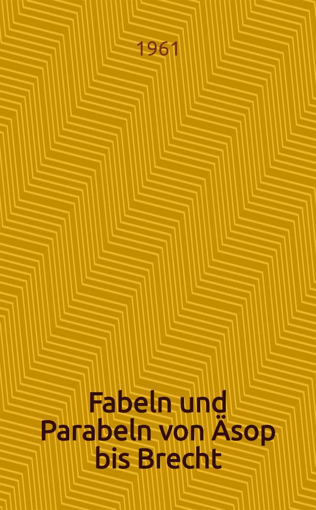 Fabeln und Parabeln von &Auml;sop bis Brecht