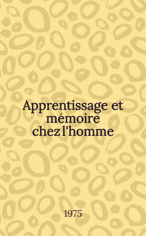 Apprentissage et mémoire chez l'homme