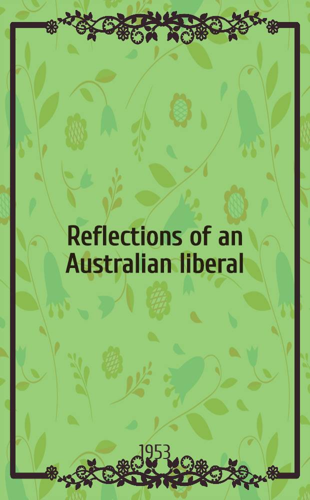 Reflections of an Australian liberal