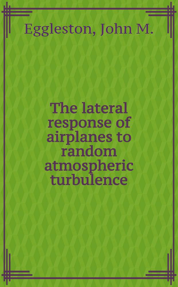 The lateral response of airplanes to random atmospheric turbulence