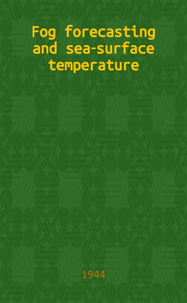 Fog forecasting and sea-surface temperature