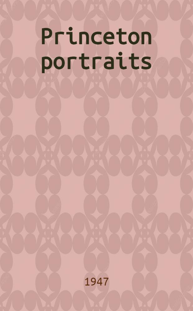 Princeton portraits