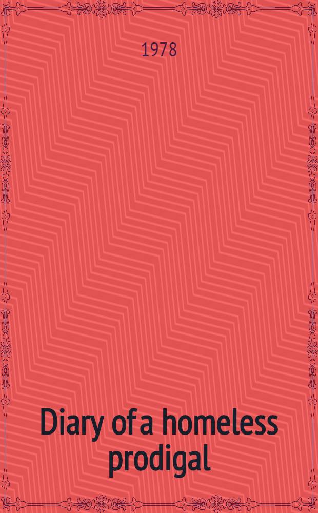 Diary of a homeless prodigal