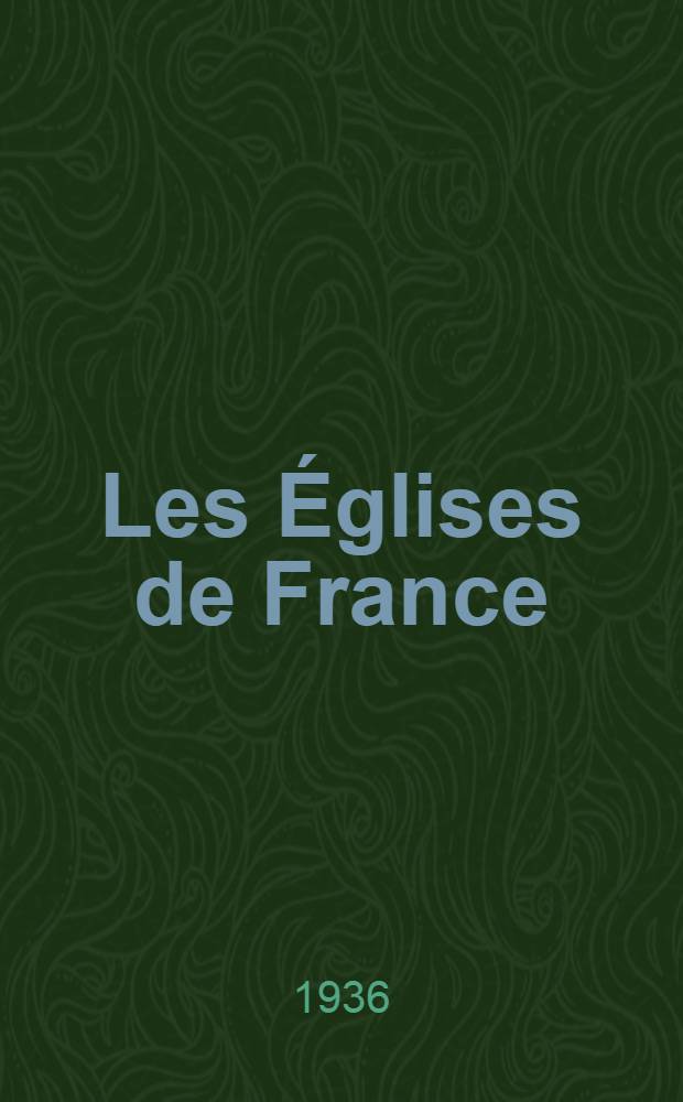 Les Églises de France : Répertoire historique et archéologique par département ..