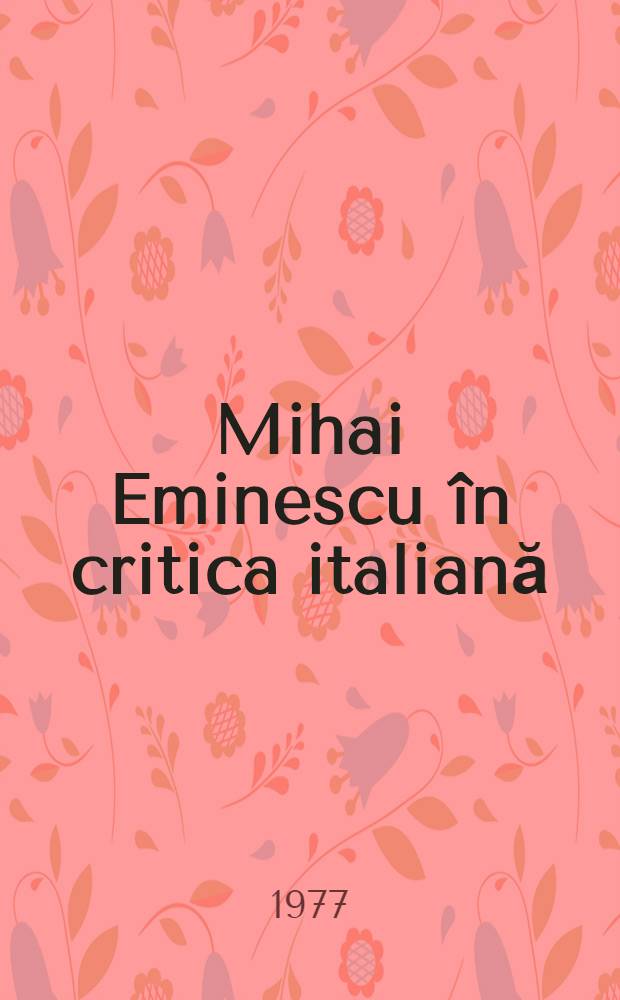 Mihai Eminescu în critica italiană