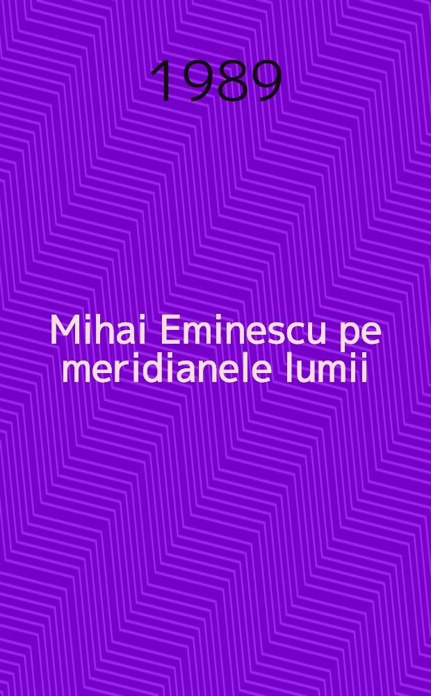 Mihai Eminescu pe meridianele lumii : Bibliografie