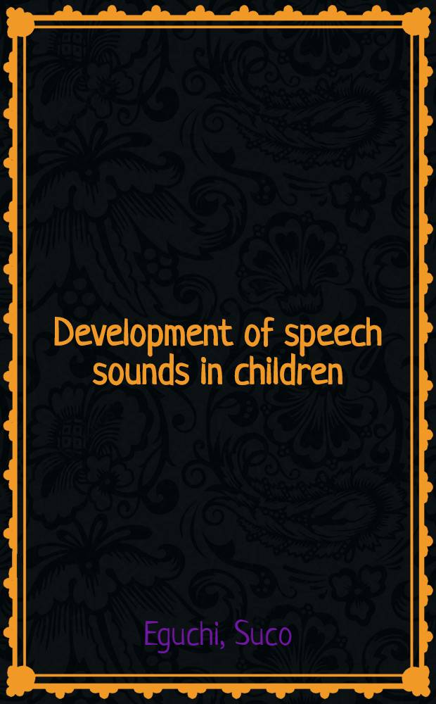 Development of speech sounds in children