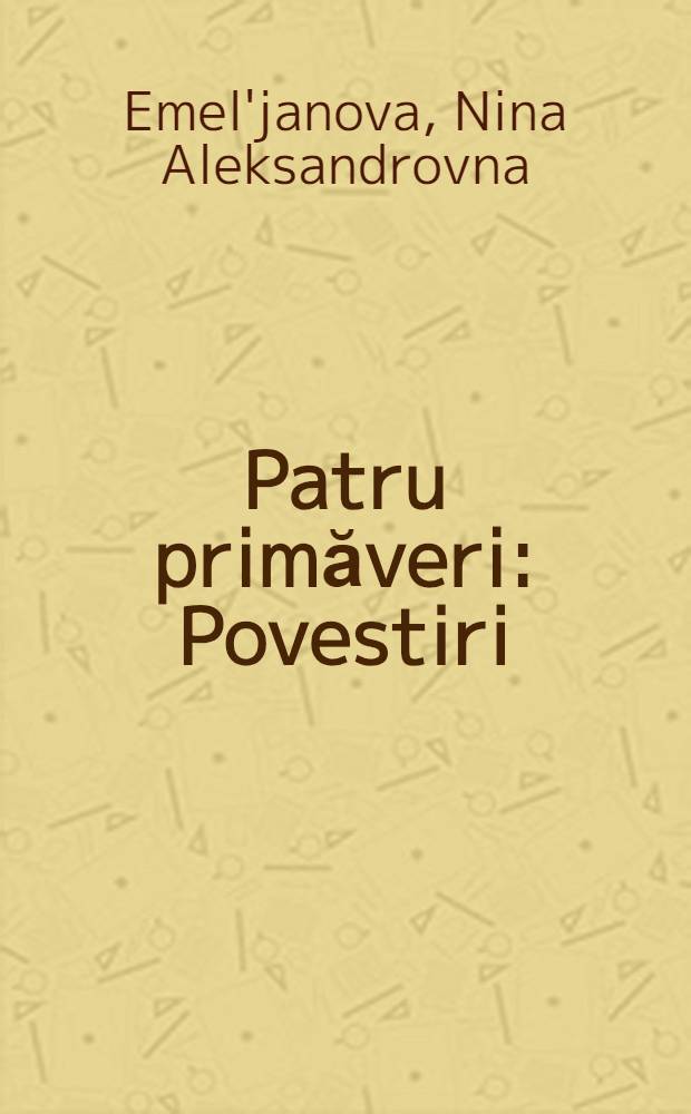 Patru primăveri : Povestiri