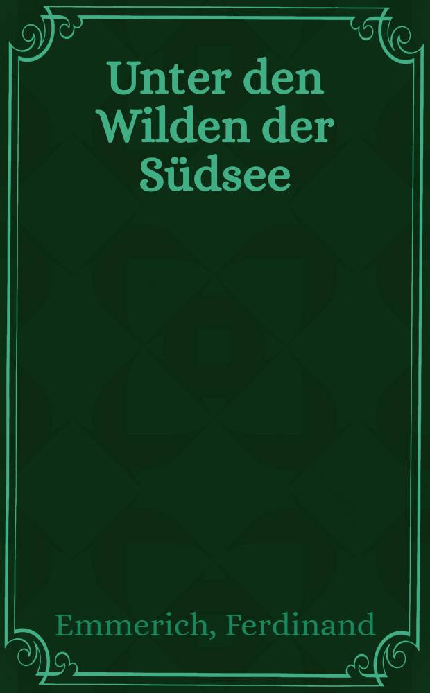 Unter den Wilden der Südsee