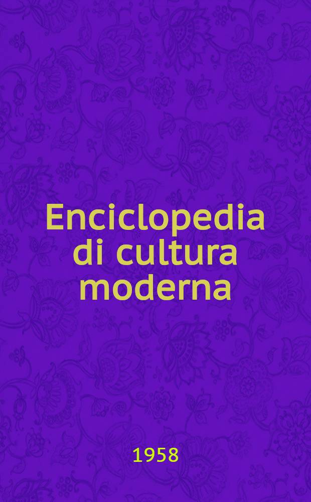 Enciclopedia di cultura moderna