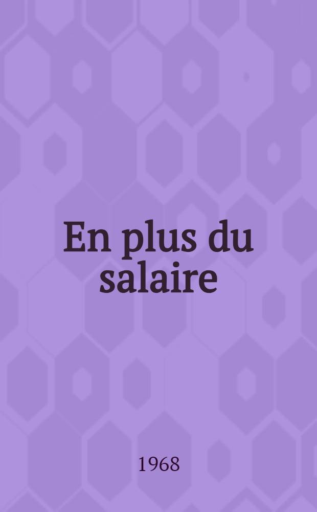 En plus du salaire